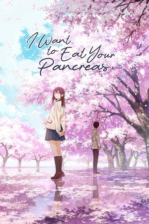 I Want to Eat Your Pancreas streaming