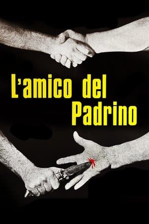L'amico del padrino streaming