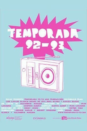 Temporada 92-93 streaming