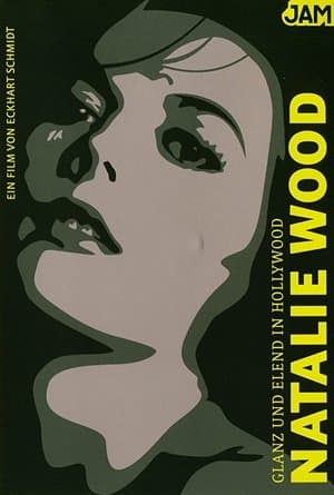 Glanz und Elend in Hollywood: Natalie Wood streaming