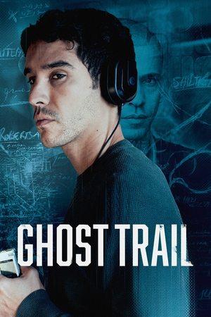 Ghost Trail streaming