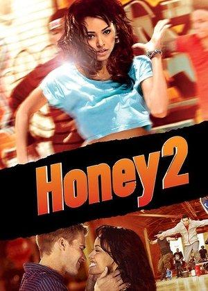 Honey 2 streaming