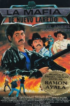 La mafia de Nuevo Laredo streaming