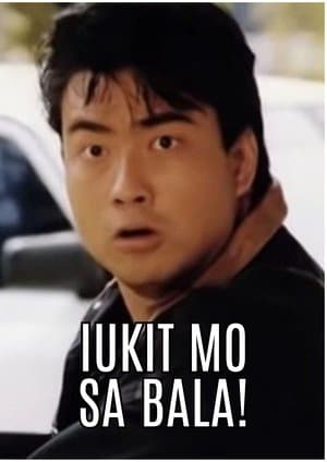 Iukit Mo sa Bala streaming