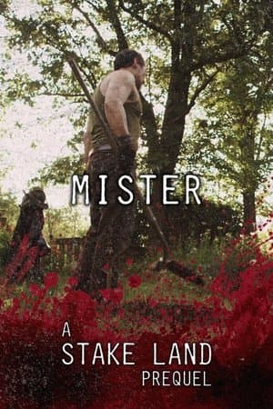 Stake Land: Mister streaming