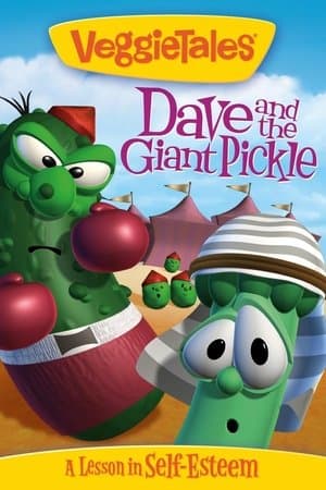 VeggieTales: Dave and the Giant Pickle streaming