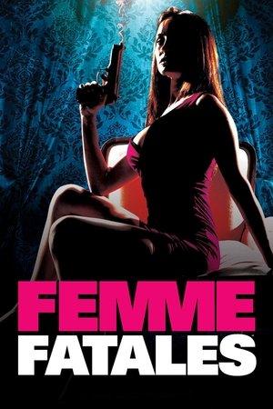 Femme Fatales streaming