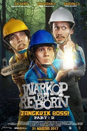 Warkop DKI Reborn: Jangkrik Boss! Part 2 streaming