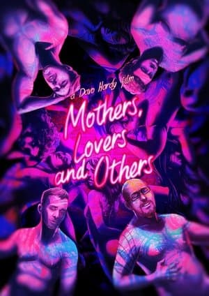 Mothers, Lovers and Others streaming