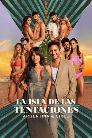 La isla de las tentaciones: Argentina & Chile streaming