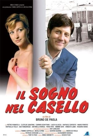 Il sogno nel casello streaming