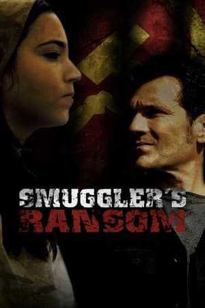 Smuggler's Ransom streaming