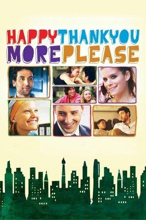 Happythankyoumoreplease streaming