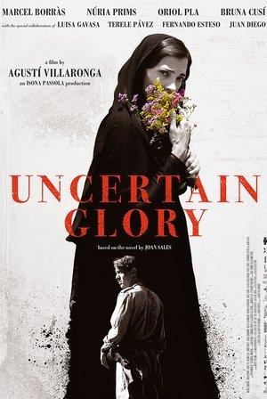 Uncertain Glory streaming