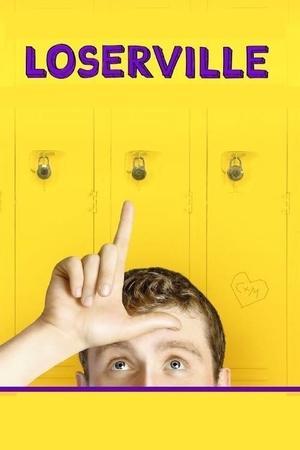 Loserville streaming