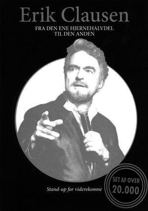 Erik Clausen - Fra den ene hjernehalvdel til den anden streaming