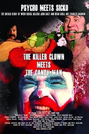 The Killer Clown Meets the Candy Man streaming