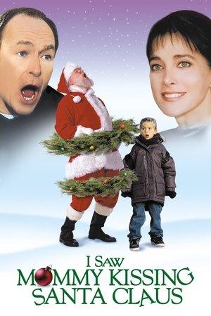 I Saw Mommy Kissing Santa Claus streaming