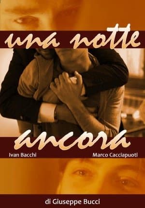 Una notte ancora streaming