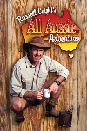 Russell Coight's All Aussie Adventures streaming
