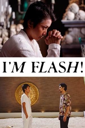 I'm Flash! streaming