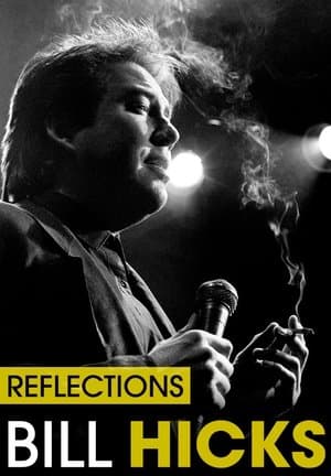 Bill Hicks: Reflections streaming