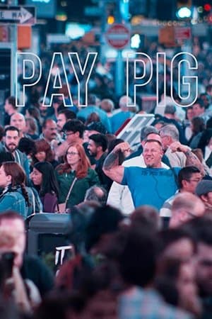 Pay Pig streaming