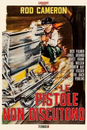 Le pistole non discutono streaming