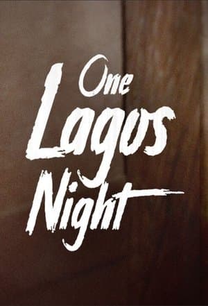 One Lagos Night streaming