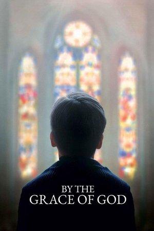 By the Grace of God streaming