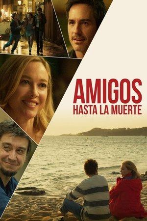 Amigos hasta la muerte streaming