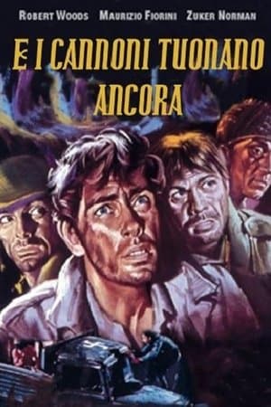...E i cannoni tuonano ancora streaming