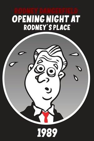 Rodney Dangerfield: Opening Night at Rodney's Place streaming
