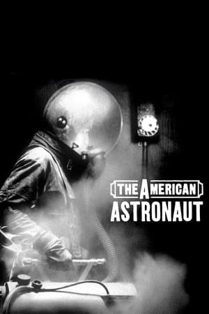 The American Astronaut streaming