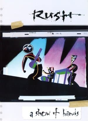 Rush - A Show of Hands streaming