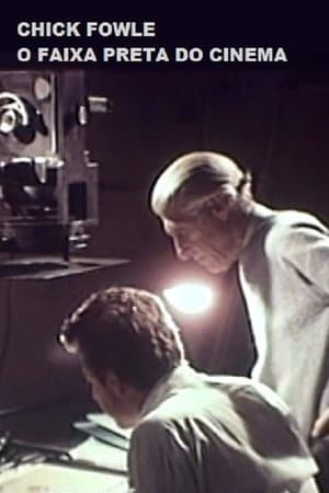 Chick Fowle, Faixa Preta de Cinema streaming