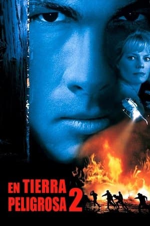 En tierra peligrosa 2 streaming
