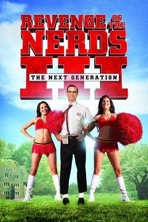 Revenge of the Nerds III: The Next Generation streaming