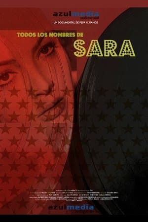 Todos los nombres de Sara streaming