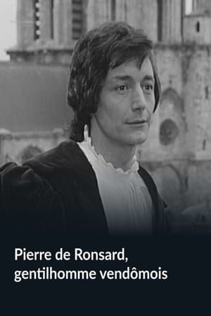 Pierre de Ronsard, Gentleman from Vendôme streaming