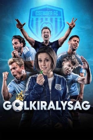 Gólkirályság streaming