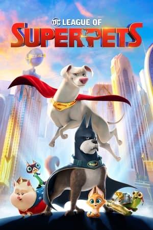 DC League of Super-Pets streaming