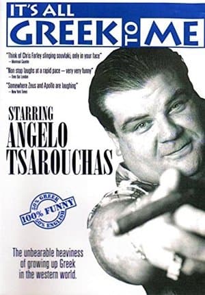 Angelo Tsarouchas - It's All Greek to Me streaming