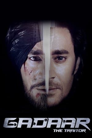 Gadaar: The Traitor streaming