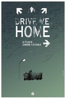Drive Me Home streaming