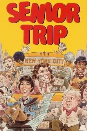 Senior Trip streaming