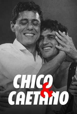 Chico & Caetano streaming