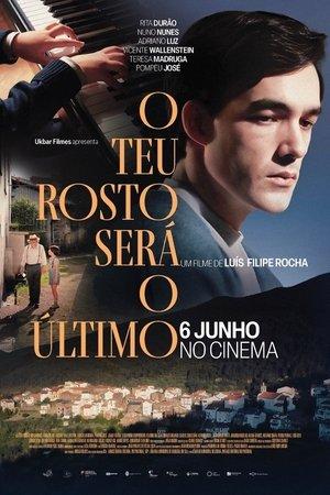 O Teu Rosto Será o Último streaming