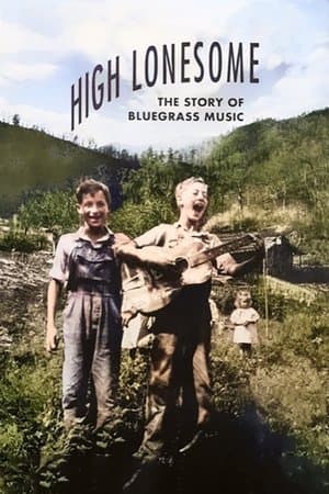 High Lonesome: The Story of Bluegrass Music streaming