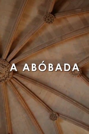 A Abóbada streaming